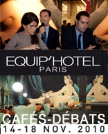 Medems «Fashion, Luxury, Catering and Spanish style success story» «Testimonials» de los Cafés-Débats en el Salon Équip’Hôtel 2010